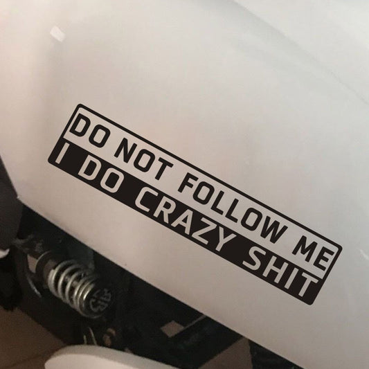 Car Decoration Do Not Follow Me Sticker