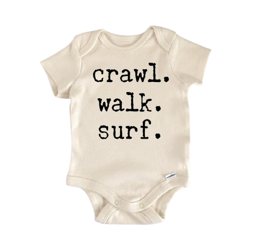 Crawl Walk Surf Baby