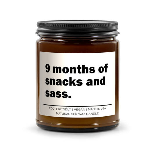 9 months of snacks and sass Candle
