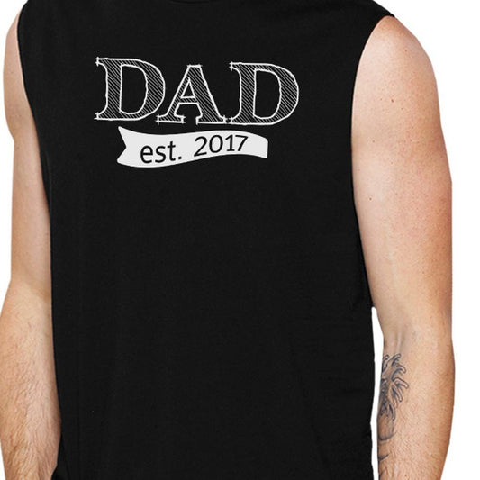 Dad Est 2017 Mens Black Graphic Muscle Top Unique