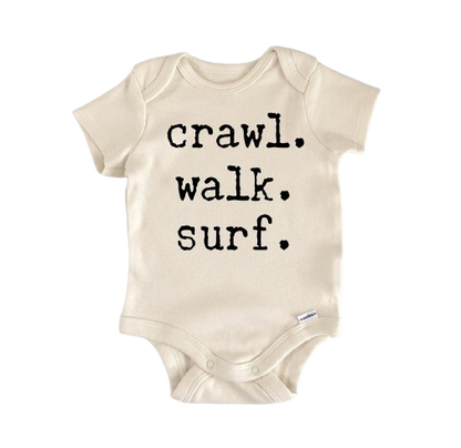Crawl Walk Surf Baby
