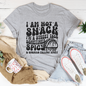 I Am Not A Snack I'm A Street Taco Sometimes Spicy Tee